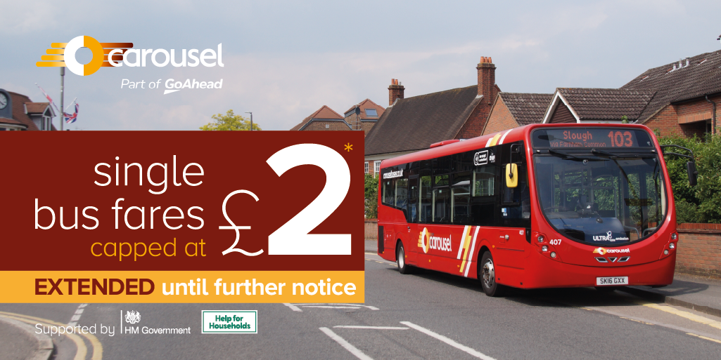 Extended FURTHER! £2 fare cap on all local bus services Carousel Buses
